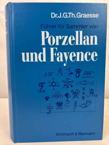 Führer für Sammler von Porzellan und Fayence
