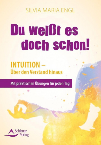 Du weißt es doch schon!