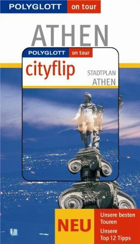 Athen - Buch mit cityflip: Polyglott on tour Reiseführer