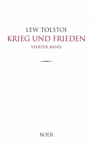 Krieg und Frieden: Band 4