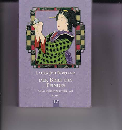 Der Brief des Feindes: Sano Ichiros neunter Fall. Roman (BLT. Bastei Lübbe Taschenbücher)