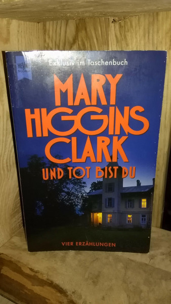 Und der Tod bist du,