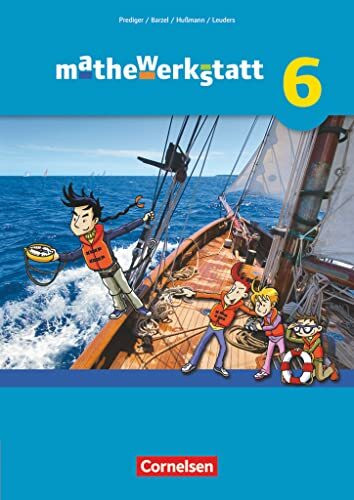 Mathewerkstatt - Mittlerer Schulabschluss - Allgemeine Ausgabe - 6. Schuljahr: Schulbuch