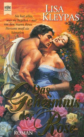 Das Geheimnis der Rose