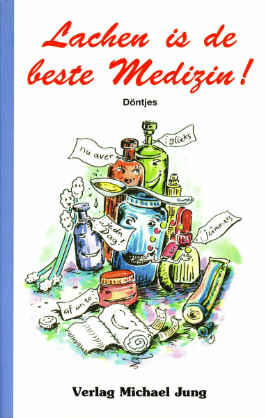 Lachen is de beste Medizin!: Döntjes