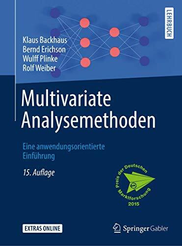 Multivariate Analysemethoden: Eine anwendungsorientierte Einführung