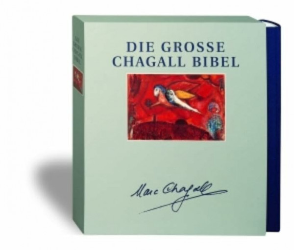Bibelausgaben, Die große Chagall Bibel