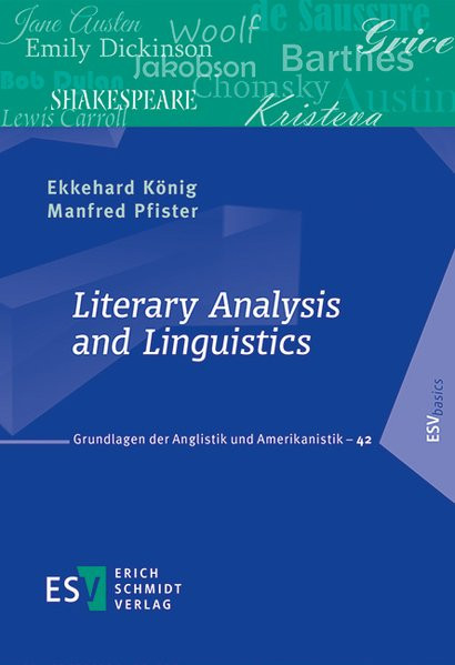 Literary Analysis and Linguistics (Grundlagen der Anglistik und Amerikanistik (GrAA), Band 42)