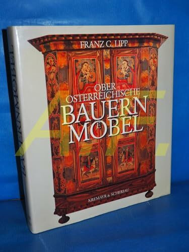 Oberösterreichische Bauernmöbel