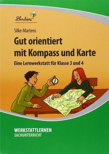 Gut orientiert mit Kompass und Karte: (3. und 4. Klasse)