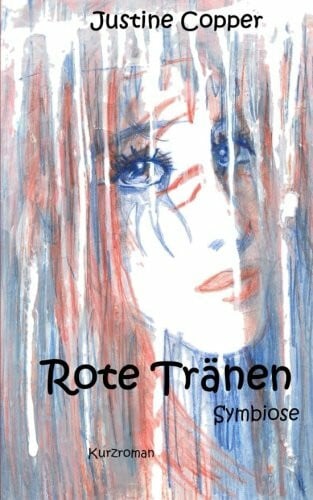 Rote Tränen: Symbiose