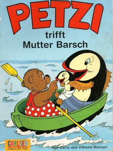 Petzi, Bd.3, Petzi trifft Mutter Barsch (Petzi Comics)