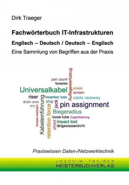 Fachwörterbuch IT-Infrastrukturen Englisch - Deutsch / Deutsch - Englisch