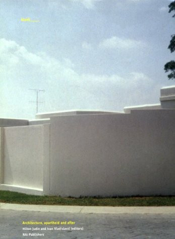 Blank: Architecture, Apartheid and After