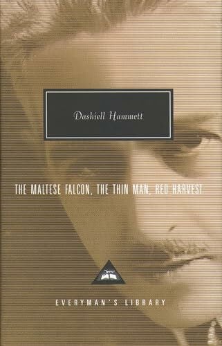 The Maltese Falcon, The Thin Man, Red Harvest: Dashiell Hammett (Everyman’s Library Contemporary Classics)