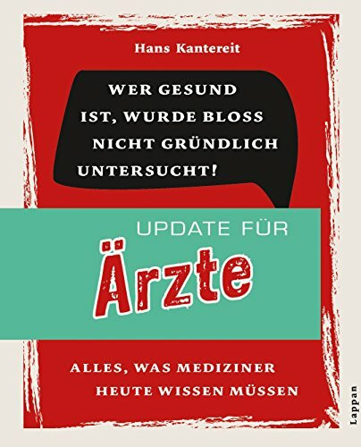 Update für Ärzte - Alles, was Ärzte heute wissen müssen