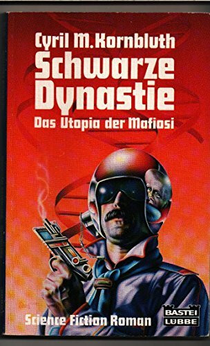 Schwarze Dynastie (Science Fiction. Bastei Lübbe Taschenbücher)