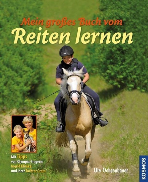 Mein großes Buch vom Reiten lernen