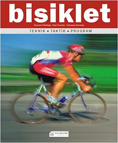 Bisiklet: Teknik - Taktik - Program