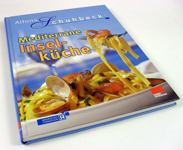 Mediterrane Inselküche (Kochen - Die neue grosse Schule)