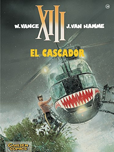 XIII, Band 10: El Cascador