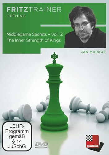 Middlegame Secrets - Vol. 5: The Inner Strength of Kings (Fritztrainer: Interaktives Video-Sch...