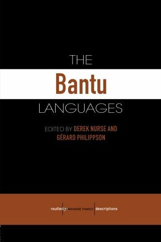 Bantu Languages (Routledge Language Family Series)