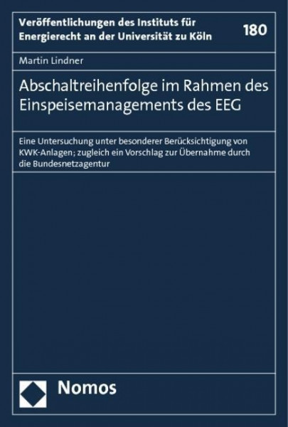 Abschaltreihenfolge im Rahmen des Einspeisemanagements des EEG