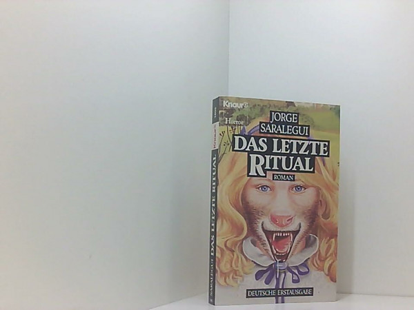 Das letzte Ritual (Knaur Taschenbücher. Romane, Erzählungen)