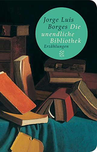 Die unendliche Bibliothek: Erzählungen