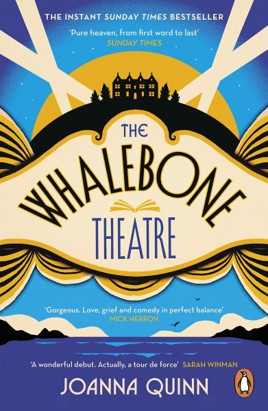 The Whalebone Theatre: The Sunday Times bestselling historical novel and beautiful coming-of-age story