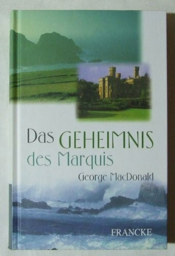 Das Geheimnis des Marquis
