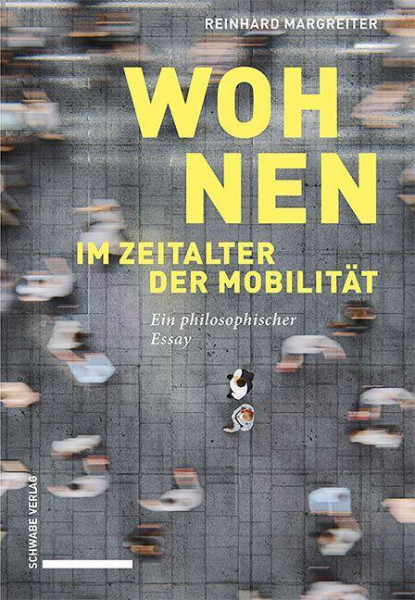 Wohnen im Zeitalter der Mobilität