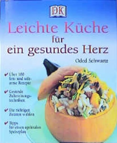 Leichte Küche für ein gesundes Herz