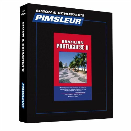 Pimsleur Portuguese (Brazilian) Level 2 CD: Learn to Speak and Understand Brazilian Portuguese with Pimsleur Language Programs (Volume 2) (Comprehensive)