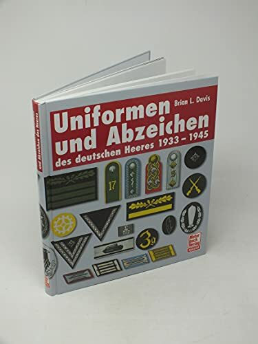 Uniformen und Abzeichen des deutschen Heeres: 1933-1945