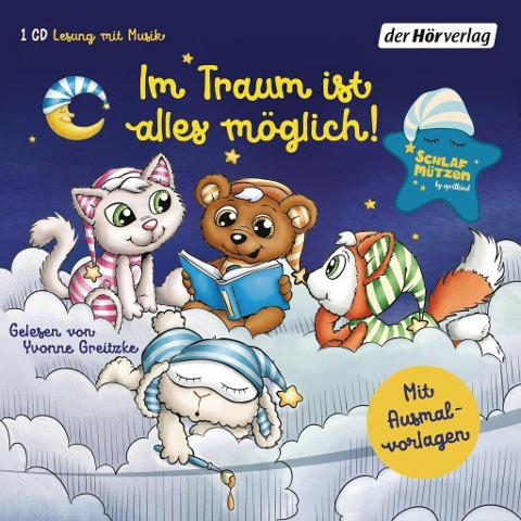 Schlafmützen. Im Traum ist alles möglich!