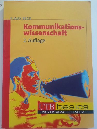 Kommunikationswissenschaft (utb basics)
