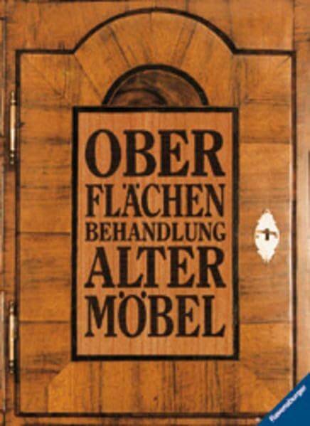 Oberflächenbehandlung alter Möbel