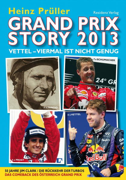 Grand Prix Story 2013: Vettel - viermal ist nicht genug