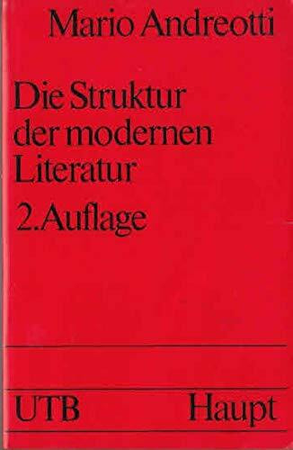Die Struktur der modernen Literatur