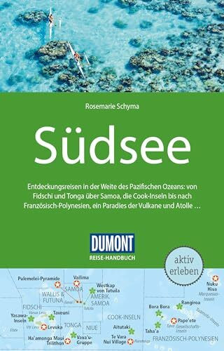 DUMONT Reise-Handbuch Reiseführer Südsee: mit Extra-Reisekarte