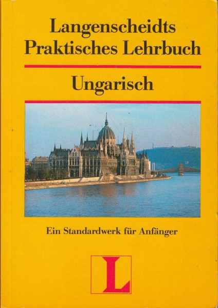 Langenscheidt Praktische Lehrbücher: Ungarisch