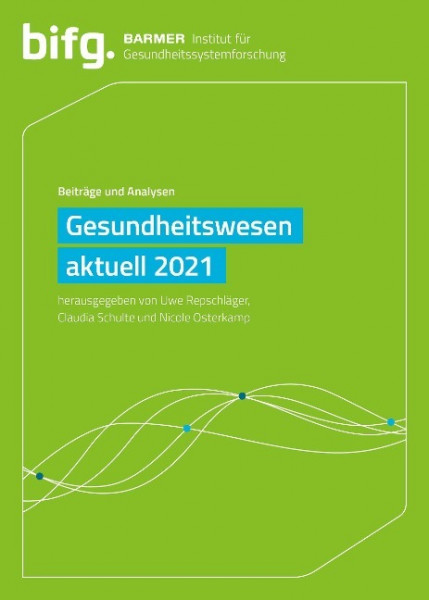 BARMER Gesundheitswesen aktuell 2021