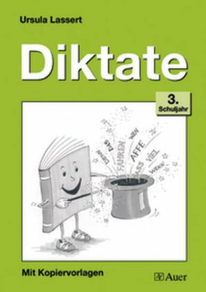 Diktate, Klasse 3: Mit Kopiervorlagen