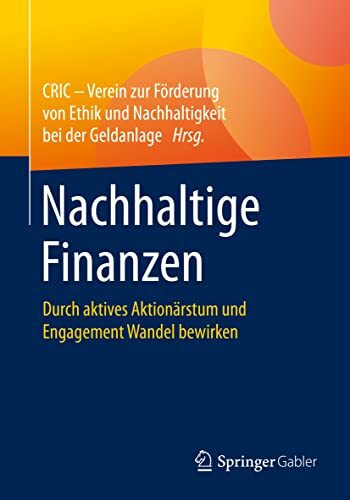 Nachhaltige Finanzen: Durch aktives Aktionärstum und Engagement Wandel bewirken