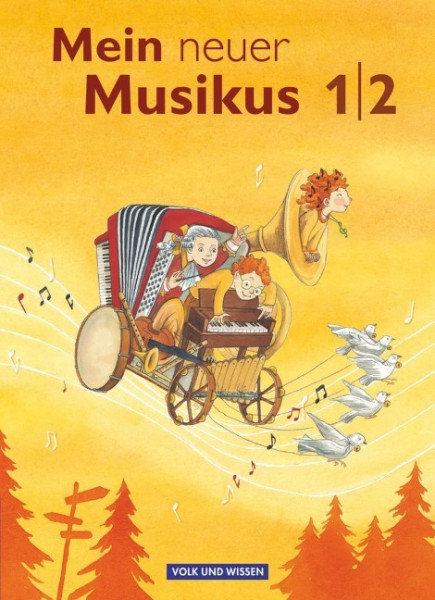 Mein neuer Musikus 1./2. Schuljahr. Schülerbuch