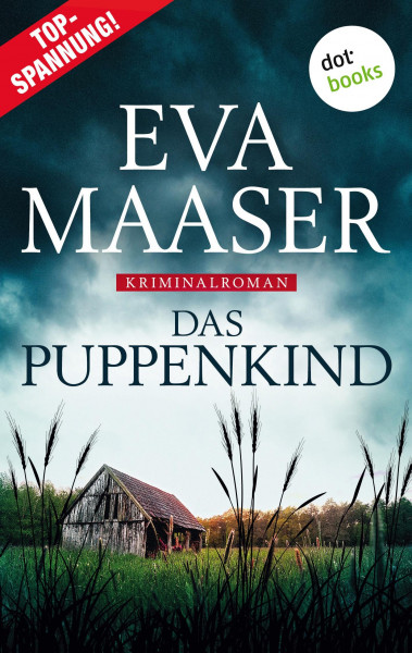 Das Puppenkind: Kommissar Rohleffs erster Fall