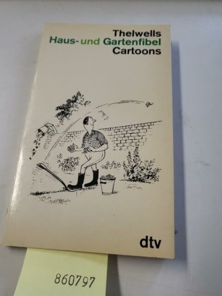 Thelwells Haus- und Gartenfibel: Cartoons (dtv Literatur)