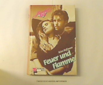 Feuer und Flamme (Kuschelrock)